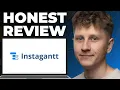 Instagantt Honest Review - Watch Before Using