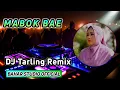 Download Lagu MABOK BAE - AAS ROLANI // DJ TARLING REMIX