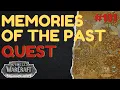Memories of the Past QUEST Thaldraszus WoW Dragonflight ID 67077