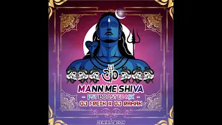 mann me shiva psy boosted mix dj frein x dj raman