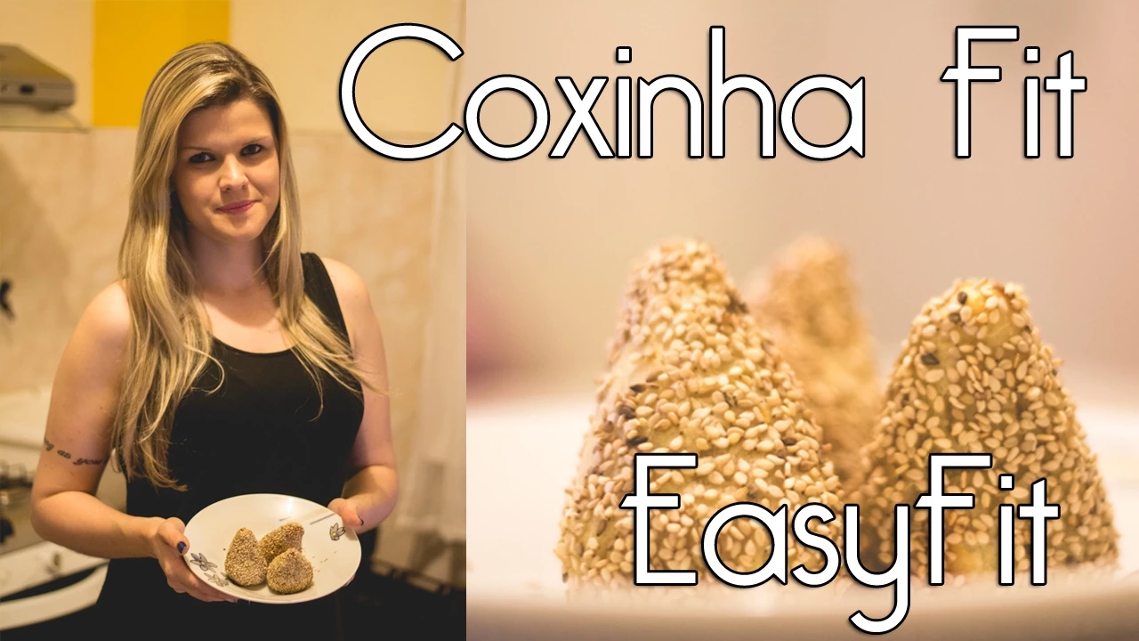 EASYFIT COMO FAZER COXINHA FIT