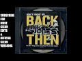 Mike Jones - Back Then (Clean)