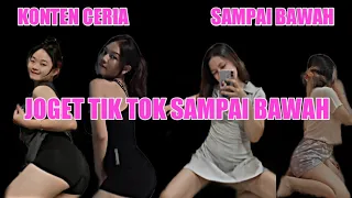 Download JOGET TIK TOK - SAMPAI BAWAH SAMPAI BAWAH MP3