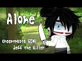 Download Lagu Alone ~ Creepypasta GCMV ~ Jeff the Killer