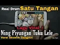 Download Lagu Neng Piyungan Tuku Lele Koe Kui Mung Sepele Real Drum Satu Tangan Cover