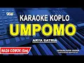 Download Lagu Karaoke Koplo Umpomo - Arya Satria | Nada Cowok | Tanpa Vokal