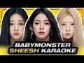Download Lagu BABYMONSTER SHEESH Karaoke With Easy Lyrics