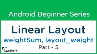 Android Tutorial - Linear Layout