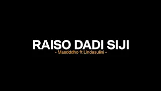 raiso dadi siji masdddho ft lindasulini lirik lagu sayang aku ikhlas trimo dadi seng ke loro