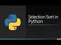 Selection Sort in Python Python Programming