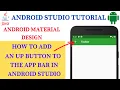 Add an Up Button to the AppBar in Android Studio 2021