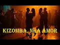 Download Lagu Kizomba, Nha Amor ❤️ kizomba Cabo Verde 🔥