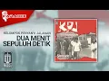 Download Lagu Kelompok Penyanyi Jalanan - Dua Menit Sepuluh Detik (Official Karaoke Video)