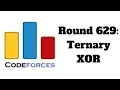 Codeforces 629 Ternary XOR