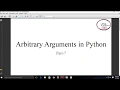 Arbitrary Arguments in Python Part 7