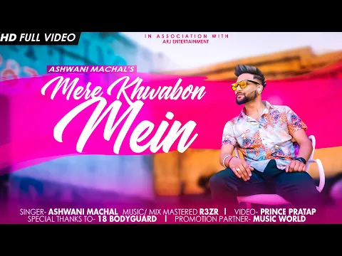 Download MP3 Mere Khwabon Mein - Ashwani Machal | Latest Cover Song 2021 | Old Song New Version Hindi