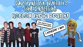 Download What Makes You Beautiful ROBLOX Lyric Prank (One Direction) MP3