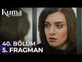 Download Lagu KUMA 40. Bölüm 5. Fragmanı | Emre Özmen | Aybüke Yilmaz | yeni diziler 2025 💔 #KumaDizisi