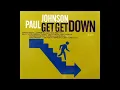 Paul Johnson - Get Get Down (Original Extended Mix)