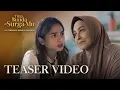 Lagu Transformasi Karakter Meriam Bellina | Official Teaser Trailer Titip Bunda di Surga-Mu