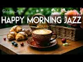 Lagu Happy Morning Jazz🎶December Bossa Nova Instrumental and Relaxing Jazz Cafe Music for Studying.