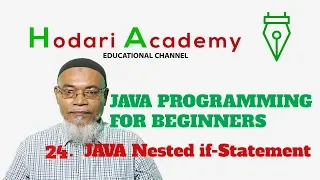 Java Programming for Beginners - 24 Java Nested if Statement