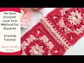 Learn the Crochet Lace Join Method for Crochet Squares and Motifs