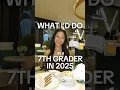 What I d Do As a 7th Grader in 2025 to Get Into a Top School