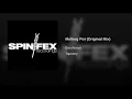 Melting Pot (Original Mix)
