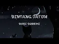 Download Lagu BINTANG JATUH ~ BUDI DOREMI ( LIRIK )