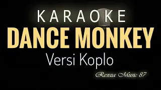 Download Dance Monkey Tones and I #karaoke koplo MP3