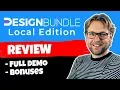 DesignBundle Local Edition Review - FULL DEMO OF DESIGN BUNDLE PLUS MY BONUSES