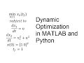 Dynamic Optimization in MATLAB and Python