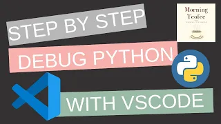 VSCODE - Debug Python Beginner Tutorial