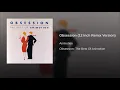 Obsession (12 Inch Remix Version)