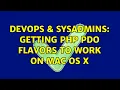 DevOps SysAdmins Getting PHP PDO flavors to work on Mac OS X 4 Solutions