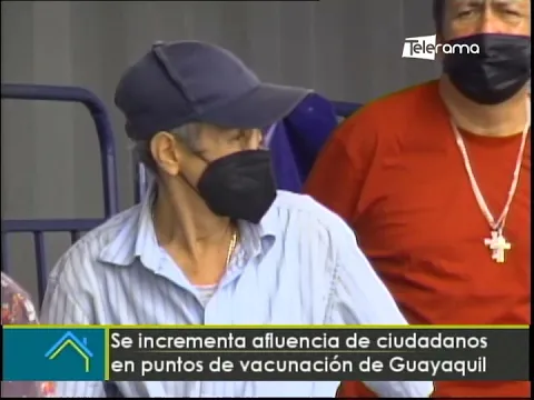 Se incrementa afluencia de ciudadanos en puntos de vacunación de Guayaquil