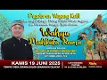 Download Lagu LIVE Wayang Kulit Banyumasan || Ki Galih Pandu Anggoro Lakon Wahyu Mahkuta Rama 19-06-2025