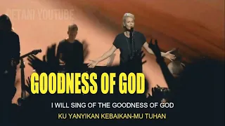 Download LAGU ROHANI KRISTEN SEPANJANG MASA | GOODNESS OF GOD (Kebaikan Tuhan) MP3