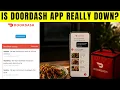 Is DoorDash App Down Latest Updates on Widespread Outage Affecting Users