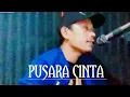 Download Lagu KKL. pusara cinta (H. mandra)#cover RG