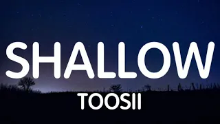 toosii shallow lyrics new song