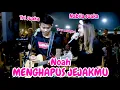 MENGHAPUS JEJAKMU - NOAH (LIRIK) LIVE AKUSTIK BY NABILA SUAKA FT TRI SUAKA