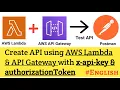 Create your own API using AWS Lambda Function API Gateway with x-api-key Authorization Token
