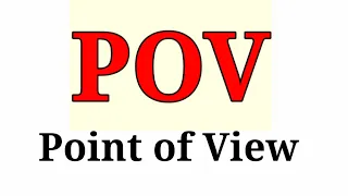 POV Meaning