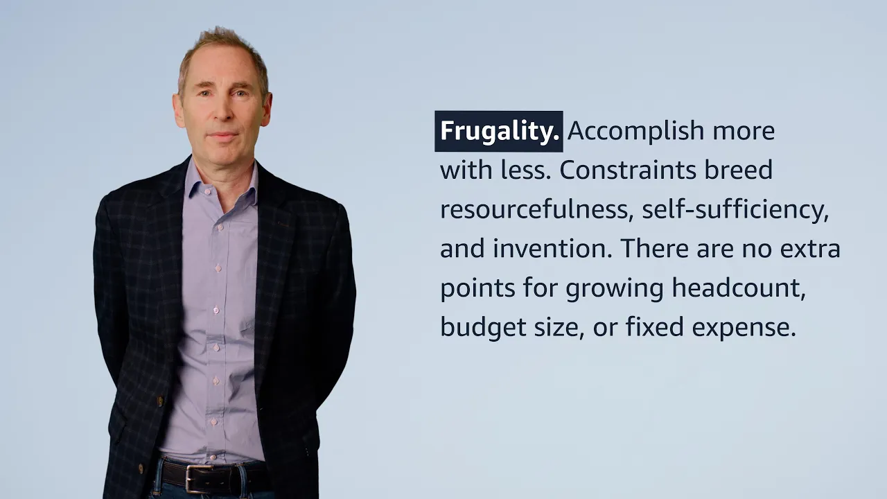 Outline Video "Frugality" Leadership Principle Explained by Amazon CEO Andy Jassy