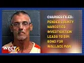 Pender County narcotics investigation leads to 1M bond for Wallace man