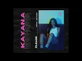 Kayan - Please (Official Audio)