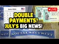 July 2024 Social Security Double Payments 4th Stimulus Check When Are You Eligible