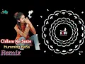 Download Lagu Mai Chilam Ke Sutte Laya Karu | HUMMING BASS | Trance (Remix) Dj Ajay Aurangabad Sawan Special Song